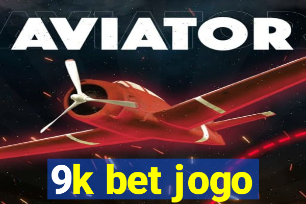 9k bet jogo